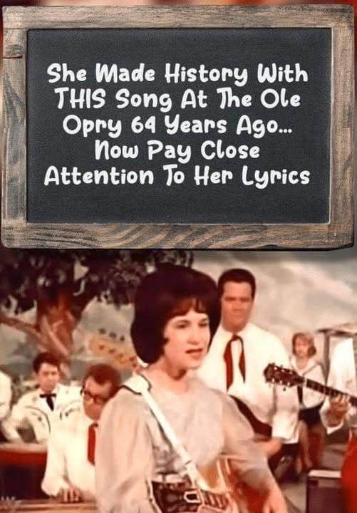 (VIDEO)She Made History With THIS Song At The Ole Opry 64 Years Ago… Now Pay Close Attention To Her Lyrics