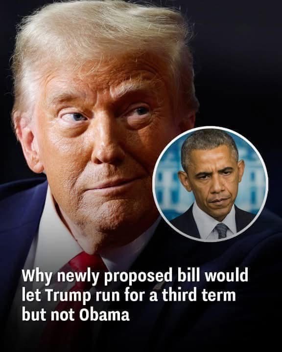 Why newly proposed bill would let Trump run for a third term but not Obama!