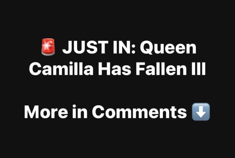 Queen Camilla Announces That She Has Fallen ill!