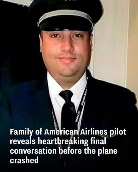Family of American Airlines pilot reveals heartbreaking final conversation before the plane crashed!