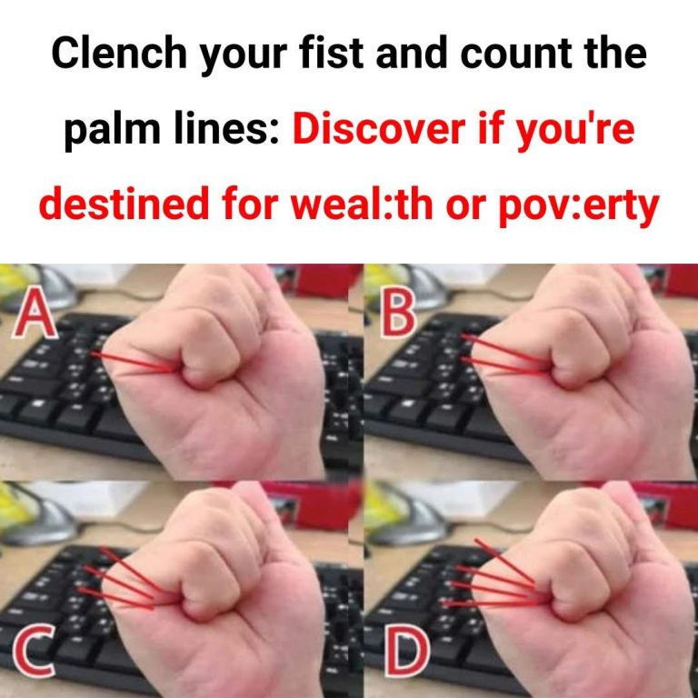 Clench your fist and count the palm lines: Discover if you’re destined for wealth or poverty!