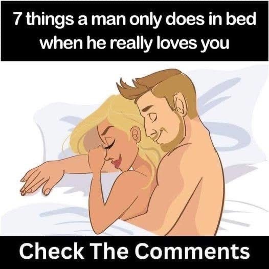 When a man truly loves you,