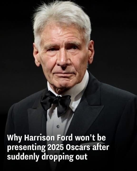 Why Harrison Ford won’t be presenting at 2025 Oscars after suddenly dropping out
