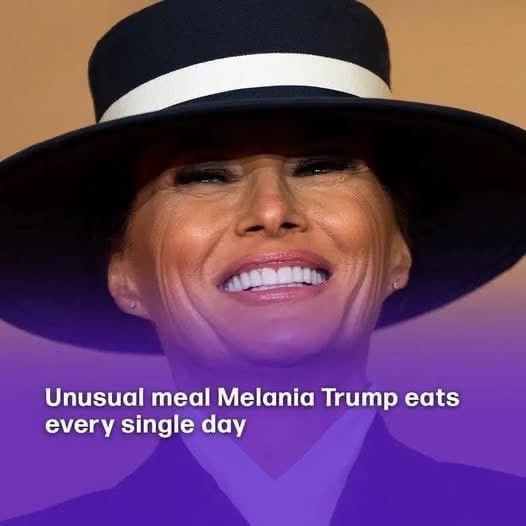Melania Trump Eats the Same Meal