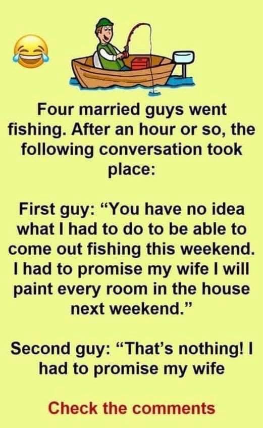 Four married guys go fishing
