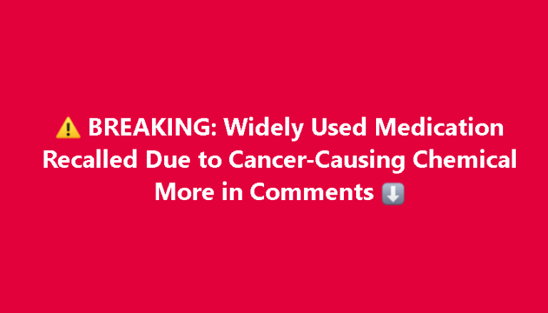FDA Issues Recall for Popular Medication Due to Potential Cancer Risk