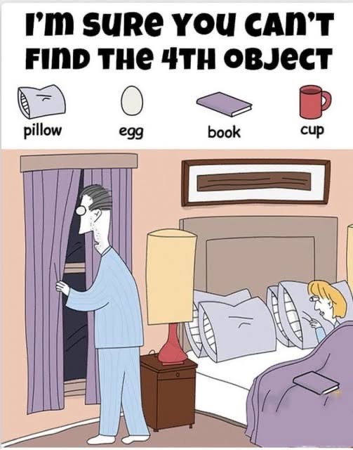 Look for the book, egg, cup, and pillow