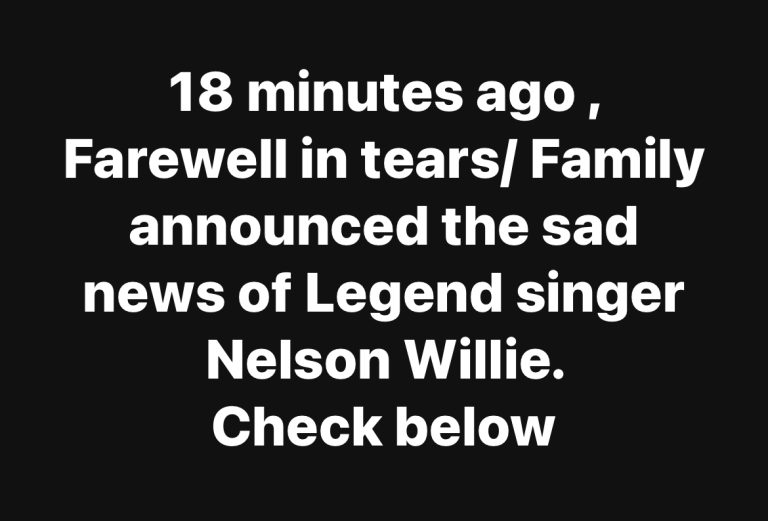 Sad news about Nelson Willie.