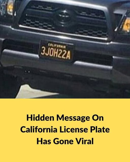 People can’t stop sharing the clever message found on this California license plate