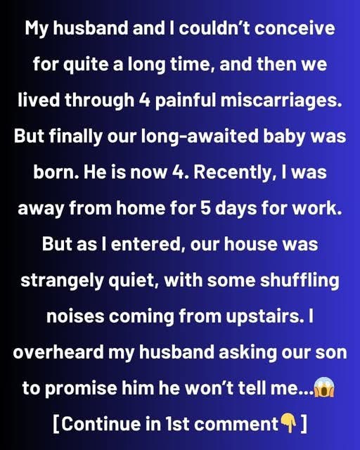 My husband and I couldn’t conceive for quite a long time
