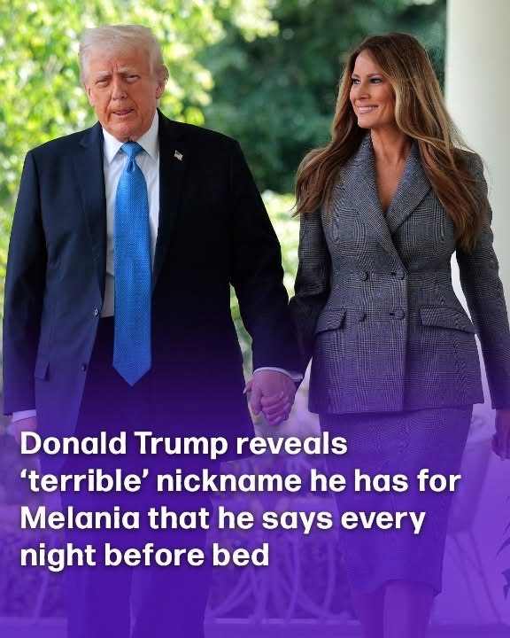Donald Trump Shares the Unusual Nickname He Calls Melania Every Night Before Bed
