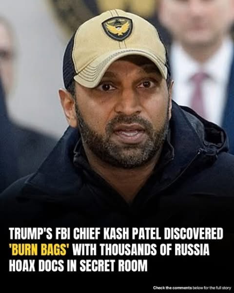 FBI Chief Patel Uncovers Secret Room Of Burn Bags Filled With Trump–Russia Documents