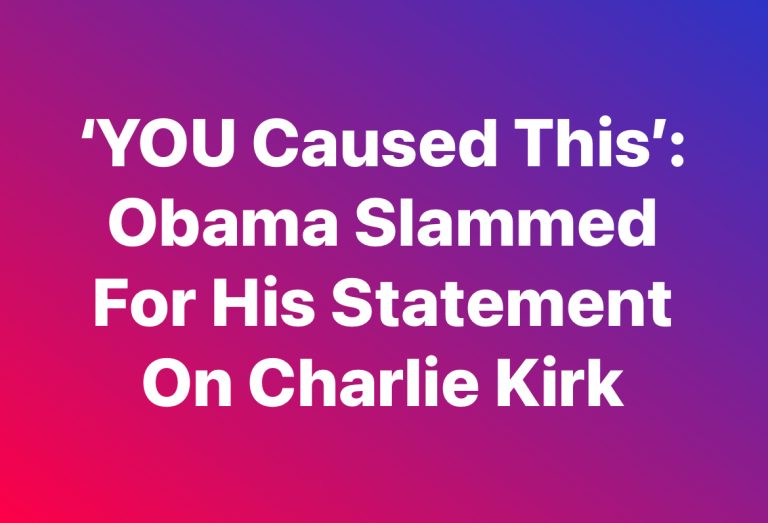 YOU Caused This’: Obama Slammed Fo