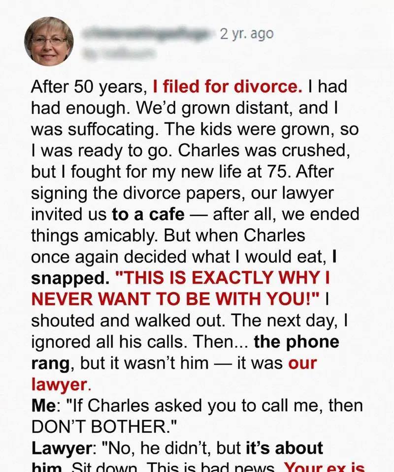 After 50 Years, I Filed For Divorce—Then Came The Call That Changed Everything