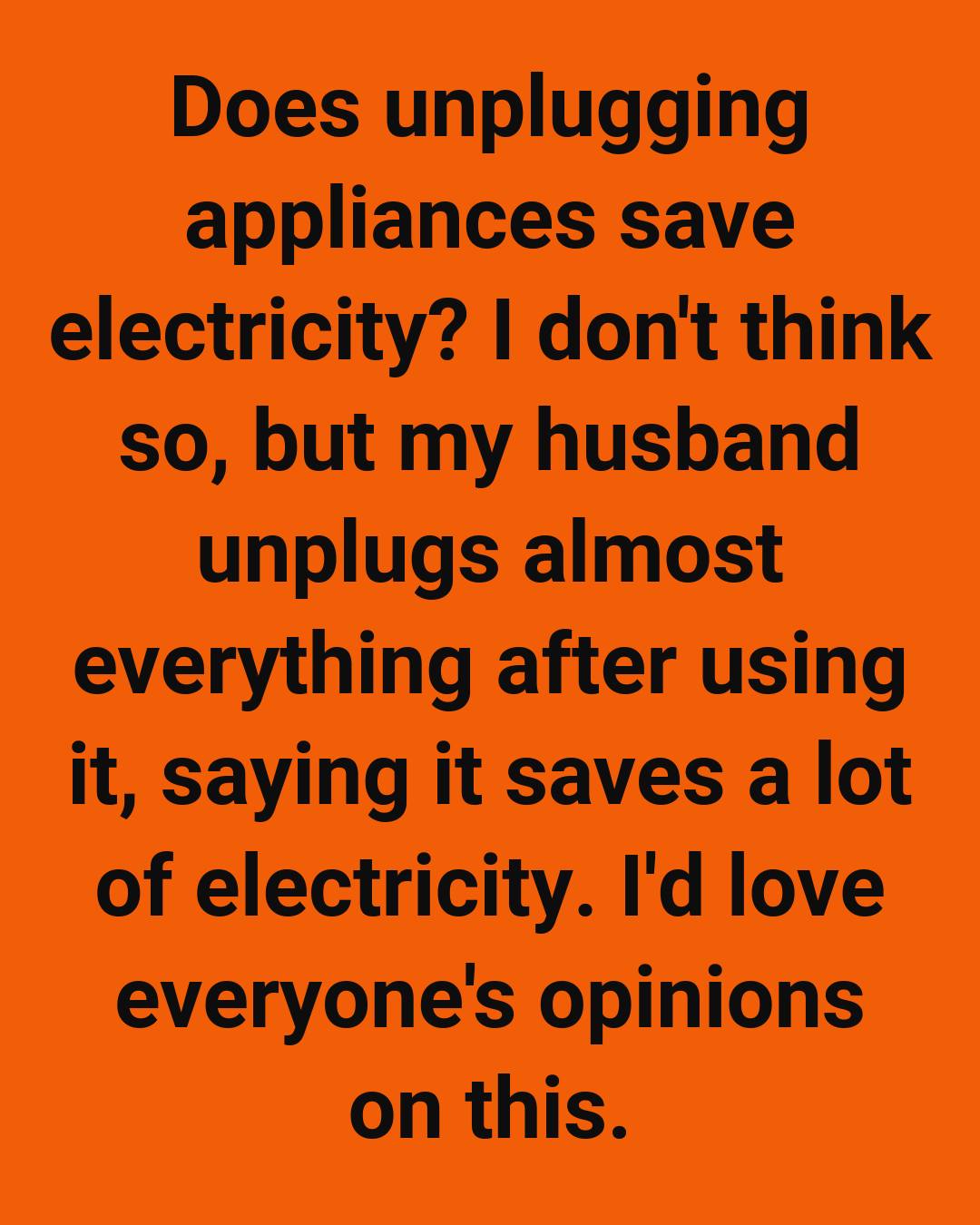 Does Unplugging Devices Really Reduce Electricity Use?