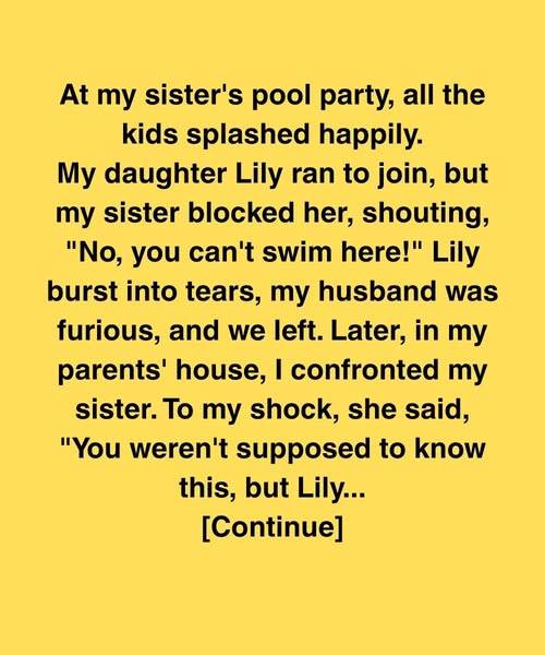 My Sister Banned My Daughter From Swimming—Then Let Slip A Family Secret I Was Never Meant To Hear