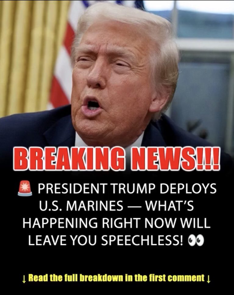 Trump Deploys U.S. Marines
