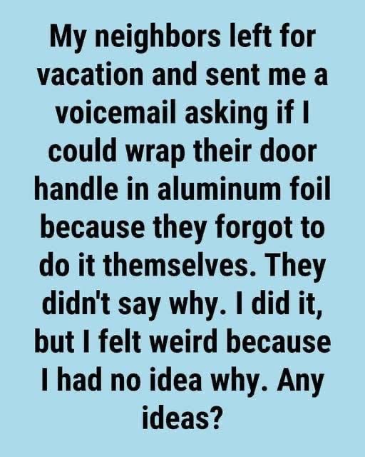 The Trick Using Aluminum Foil on Door Handles