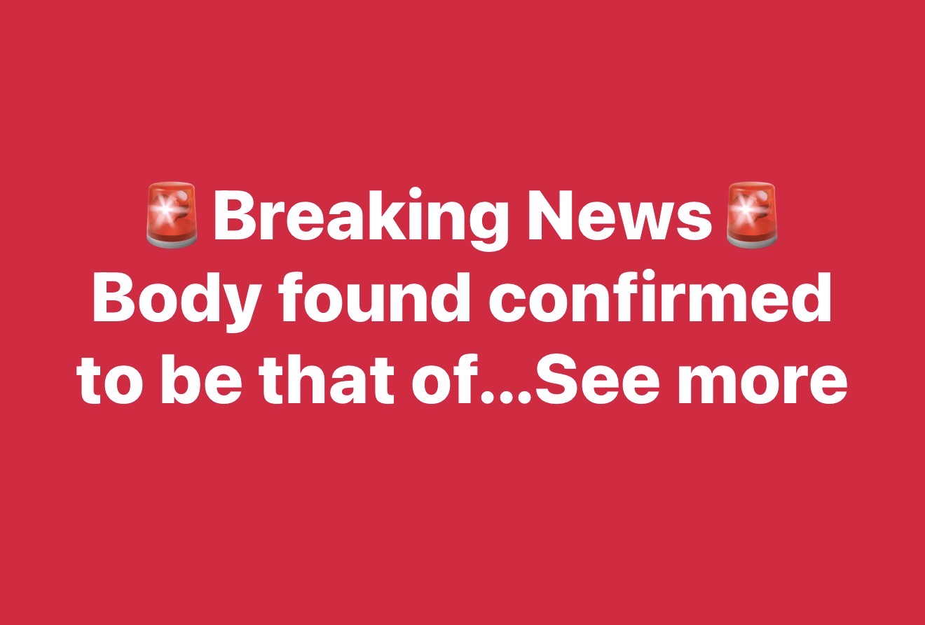 Body found confirmed