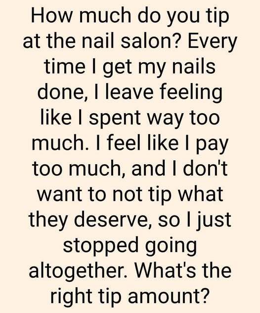 Wondering How Much to Tip at the Nail Salon and Why It Matters So Much