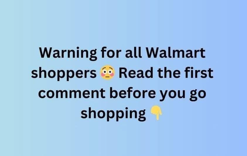 All Walmart Shoppers Should Read This Before They Go Shopping- Walmart Has Announced That They Are