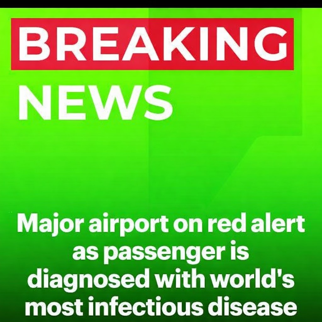 Major US airport on red alert as passenger is diagnosed with world’s most infectious disease
