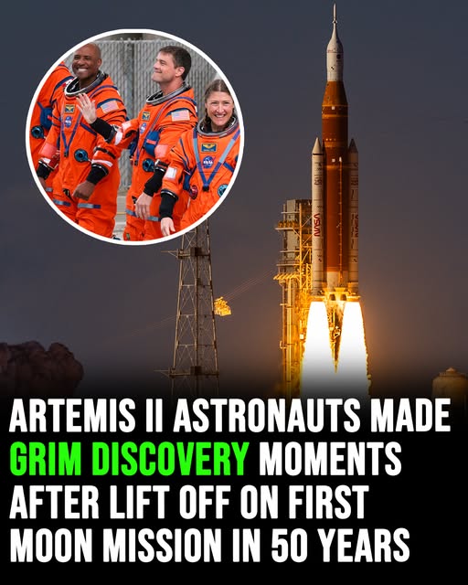 Artemis II astronauts made grim discovery moments after lift off on first moon mission in 50 years