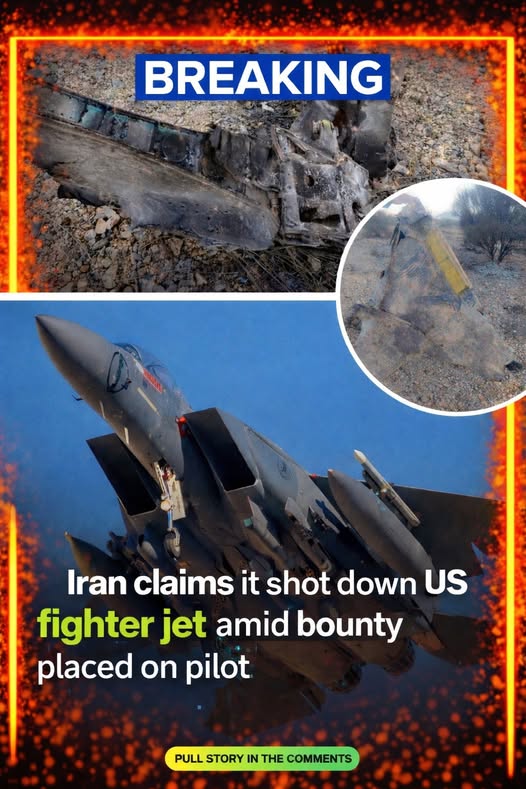 Iran claims it shot down US fighter jet — as bounty placed on pilot
