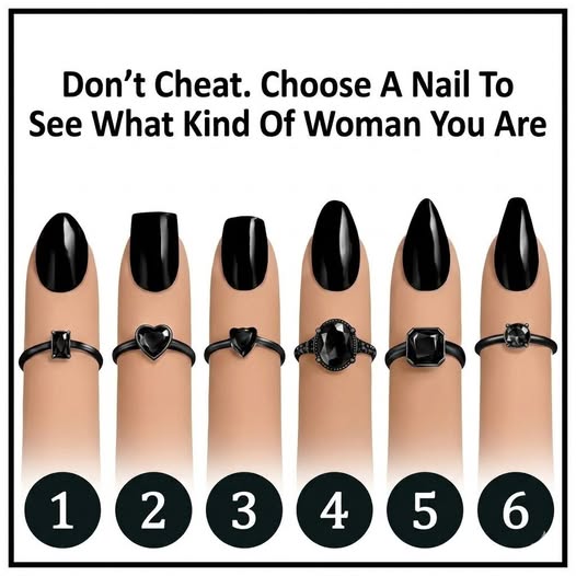 Choose a Nail and Discover What Kind of Woman You Are